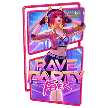 เป๋าตุง168-PGSLOT Rave Party Fever